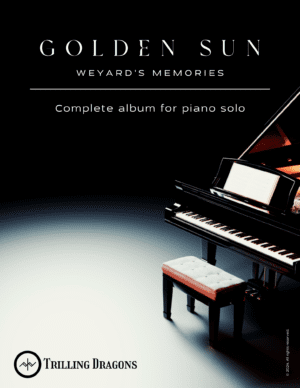 Golden Sun: Weyard's Memories - Complete Piano Sheet Music Book